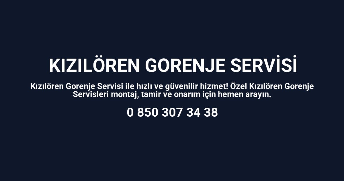 Kızılören Gorenje Servisi